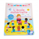 L'école maternelle - Avec 24 flaps à soulever - Grand Format