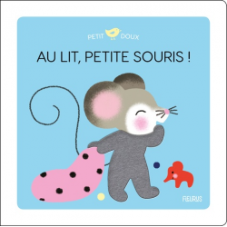 Au lit, petite souris ! - Album