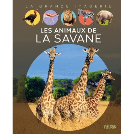 Les animaux de la savane - Album
