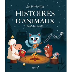 Les plus jolies histoires d'animaux pour les petits - Album