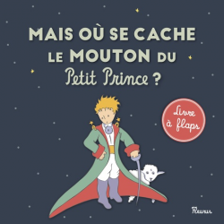Mais où se cache le mouton du Petit Prince ? - Album