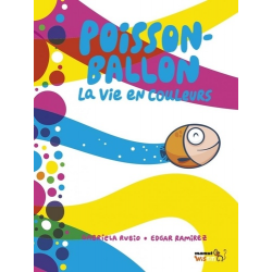 Poisson-ballon - La vie en couleurs - Album