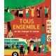 Tous ensemble - On fait changer le monde - Album