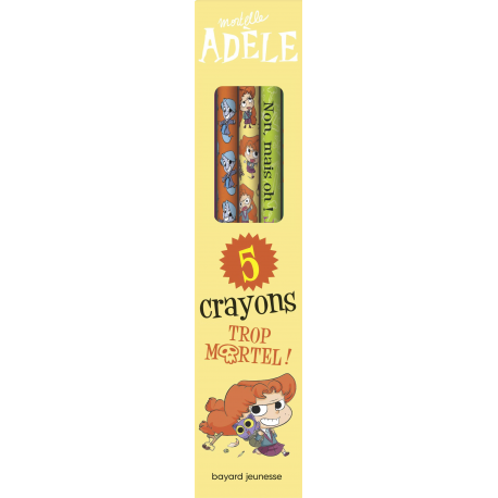 Mortelle Adèle ; 5 crayons trop mortel !