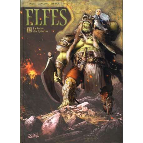 Elfes - Tome 12 - La Reine des Sylvains