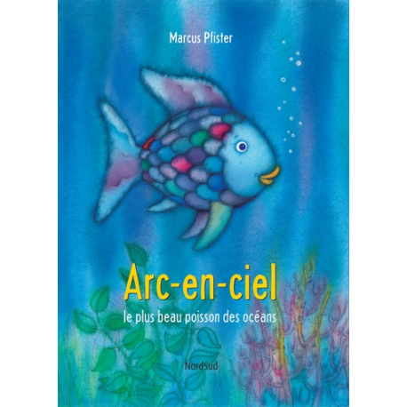 Arc-en-ciel le plus beau poisson des océans - Album