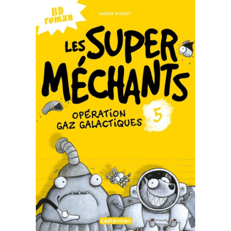 Les super méchants - Tome 5