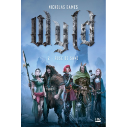 Wyld - Tome 2