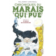 Chroniques du marais qui pue - Tome 4