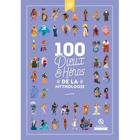 100 Dieux et Héros de la Mythologie - Album