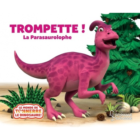 Trompette ! - La Parasaurolophe - Album