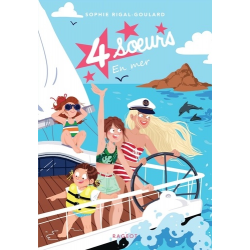 Quatre soeurs - Tome 7 - Quatre sœurs en mer