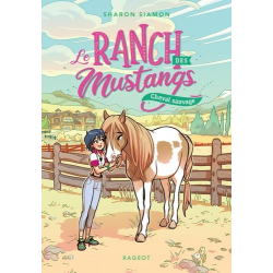 Le ranch des mustangs - Tome 4