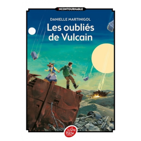 Les oubliés de Vulcain - Poche