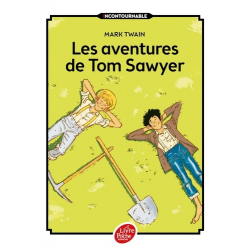 Les aventures de Tom Sawyer - Texte intégral - Poche