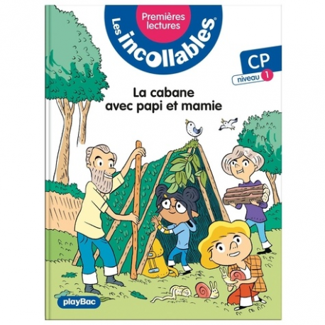 Les incollables (Premières lectures) - Tome 14 - La cabane avec papi et mamie - niveau 1