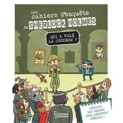 Les cahiers d'enquête de Sherlock Holmes - Qui a volé la Joconde ? - Grand Format