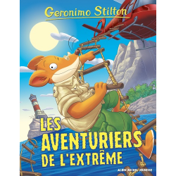 Géronimo Stilton - Tome 99 - Les Aventuriers de l'extrême
