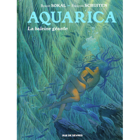 Aquarica - Tome 2 - La baleine géante