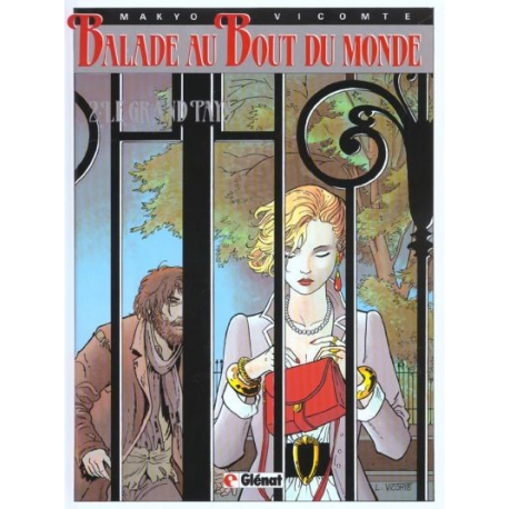 Balade au Bout du monde - Tome 2 - Le Grand Pays