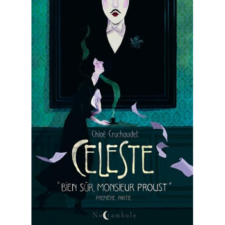 Céleste (Cruchaudet) - Tome 1 - Bien sûr Monsieur Proust