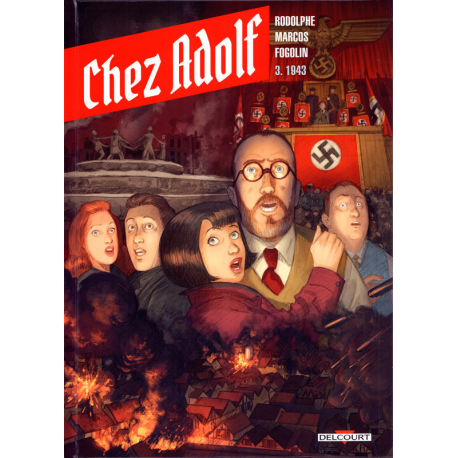 Chez Adolf - Tome 3 - 1943