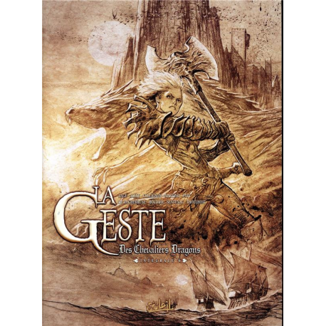 Geste des Chevaliers Dragons (La) - Intégrale 6