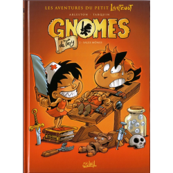 Gnomes de Troy - Tome 2 - Sales mômes