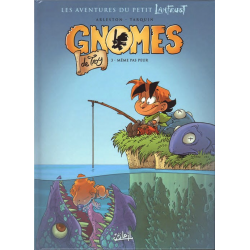 Gnomes de Troy - Tome 3 - Même pas peur