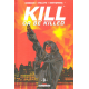 Kill or Be Killed - Tome 3 - Tome 3