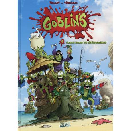 Goblin's - Tome 9 - Sable chaud et légionnaires