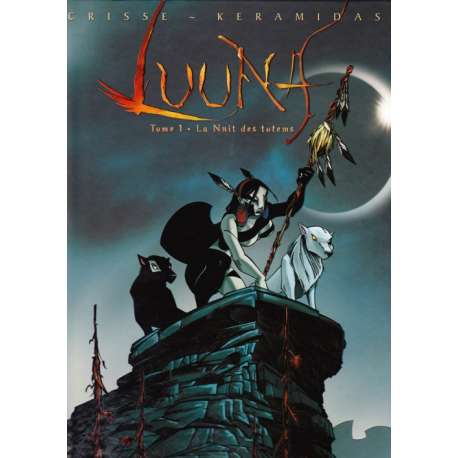 Luuna - Tome 1 - La Nuit des Totems