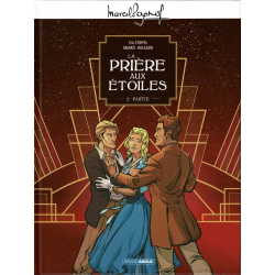 Prière aux étoiles (La) - Tome 2 - 2e Partie