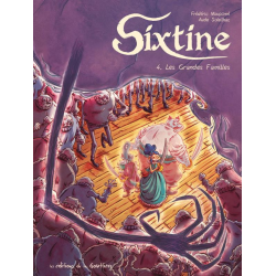 Sixtine - Tome 4 - Les grandes familles