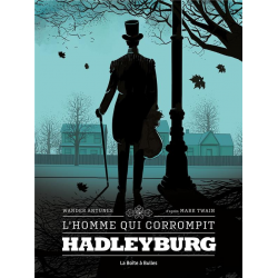 Homme qui corrompit Hadleyburg (L') - L'homme qui corrompit Hadleyburg