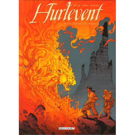 Hurlevent (Duval-Créty) - Tome 2 - Les Enfants du magma