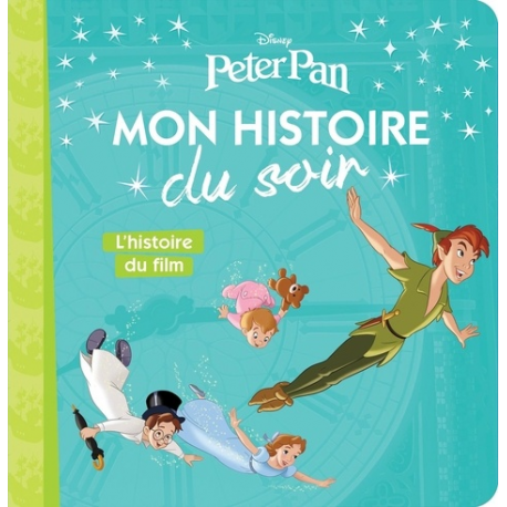 Peter Pan - L'histoire du film - Album