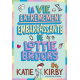 La vie extrêmement embarrassante de Lottie Brooks - Grand Format