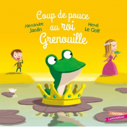 Coup de pouce au roi Grenouille - Album