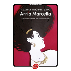 Arria Marcella - Le pied de momie - La Vénus d'Ille - Petite discussion avec une momie - Poche