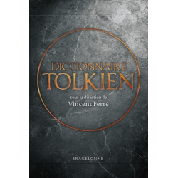 Dictionnaire Tolkien - Coffret en 2 volumes : A-K L-Z - Grand Format
