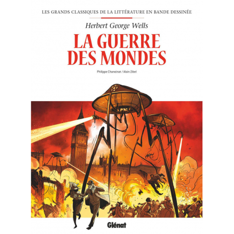 Grands Classiques de la littérature en bande dessinée (Les) - Tome 7 - La Guerre des Mondes