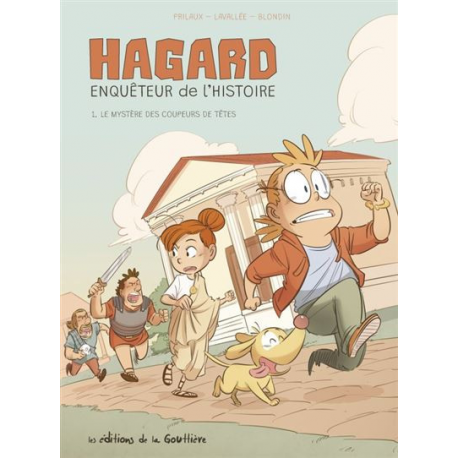 Hagard enquêteur de l'histoire - Tome 1 - Le mystère des coupeurs de têtes