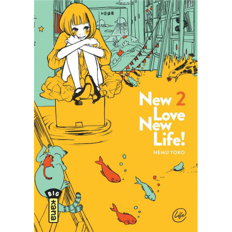 New Love New Life ! - Tome 2 - Tome 2