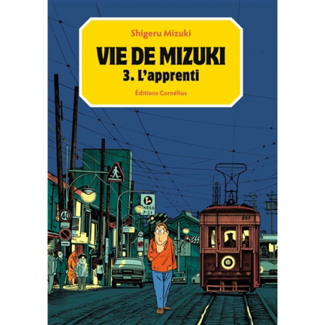 Vie de Mizuki - Tome 3 - L'apprenti