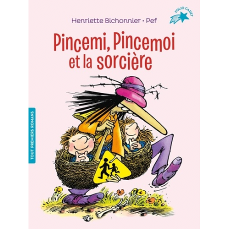 Pincemi, Pincemoi et la sorcière - Poche