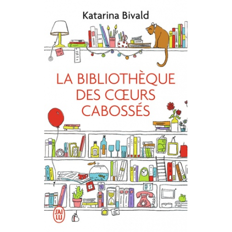 La bibliothèque des coeurs cabossés - Poche