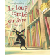 Le loup tombé du livre - Album