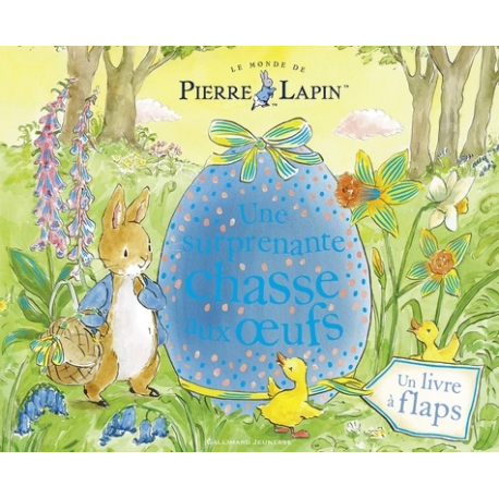 Une surprenante chasse aux oeufs - Le monde de Pierre Lapin - Album