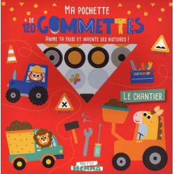 Le Chantier - Ma pochette + de 120 gommettes. Anime ta frise et invente des histoires !